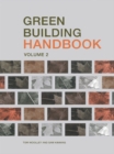 Image for Green building handbook: a guide to building products and their impact on the environment.