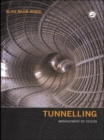 Image for Tunnelling: management through design.