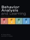 Image for Behavior Analysis and Learning: Fourth Edition