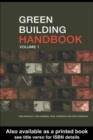 Image for Green building handbook: a guide to building products and their impact on the environment. : Vol. 1