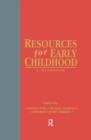 Image for Resources for Early Childhood: A Handbook