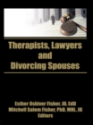 Image for Therapists, Lawyers, and Divorcing Spouses