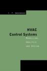 Image for HVAC control systems: modelling, analysis and design