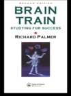 Image for Brain train: studying for success