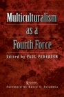 Image for Multiculturalism as a fourth force