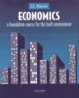 Image for Economics: a foundation course for the built environment