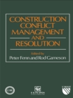 Image for Construction conflict management and resolution