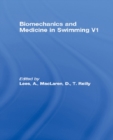Image for Biomechanics and medicine in swimming
