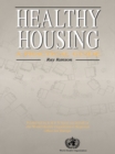 Image for Healthy housing: a practical guide