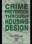 Image for Crime prevention through housing design