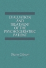 Image for Evaluation and treatment of the psychogeriatric patient