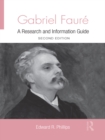 Image for Gabriel Fauré: A Guide to Research