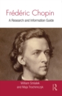 Image for Frederic Chopin: a research and information guide