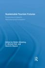 Image for Sustainable Tourism Futures: Perspectives on Systems, Restructuring and Innovations : 15