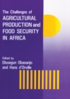 Image for The Challenges of agricultural production and food security in Africa