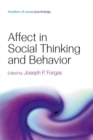 Image for Affect in social thinking and behavior