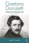 Image for Gaetano Donizetti: a research and information guide