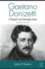 Image for Gaetano Donizetti: a research and information guide
