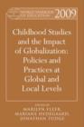Image for World Yearbook of Education 2009: Childhood Studies and the Impact of Globalization: Policies and Practices at Global and Local Levels : 2009