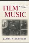 Image for Film music: a history