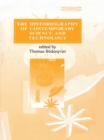 Image for The historiography of contemporary science and technology