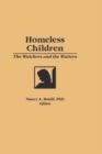 Image for Homeless children: the watchers and the waiters