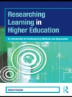 Image for Researching learning in higher education: an introduction to contemporary methods and approaches