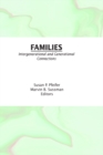 Image for Families: intergenerational and generational connections