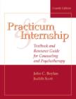 Image for Practicum and Internship: Textbook and Resource Guide for Counseling and Psychotherapy