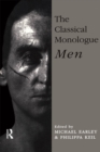 Image for The classical monologue.: (Men)