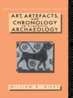 Image for Art, Artefacts and Chronology in Classical Archaeology