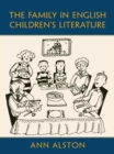 Image for The family in English children&#39;s literature