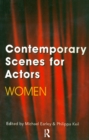 Image for Contemporary scenes for actors, women