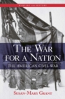 Image for The war for a nation: the American Civil War