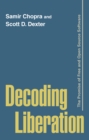 Image for Decoding liberation: the promise of free and open source software