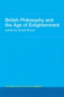 Image for British philosophy and the Age of Enlightenment