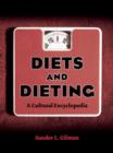 Image for Diets and Dieting: A Cultural Encyclopedia