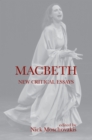 Image for Macbeth: new critical essays
