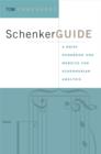 Image for SchenkerGUIDE: A Brief Handbook and Website for Schenkerian Analysis