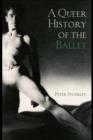 Image for A queer history of the ballet