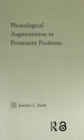Image for Phonological augmentation in prominent positions