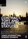 Image for Contract, tort and restitution statutes 2012-2013