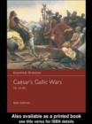 Image for Caesar&#39;s Gallic Wars, 58-50 BC