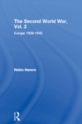 Image for The Second World War, Vol. 2: Europe 1939-1943