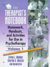 Image for The therapist&#39;s notebook: homework, handouts, and activities for use in psychotherapy