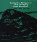 Image for Multiple-use management: the economics of public forestlands
