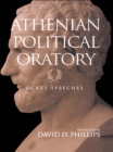 Image for Political oratory from classical Athens: a sourcebook