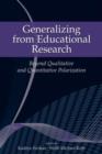 Image for Generalizing from educational research: beyond qualitative and quantitative polarization