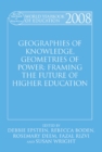 Image for Geographies of knowledge, geometries of power: future of higher education