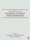 Image for Handbook of school-family partnerships
